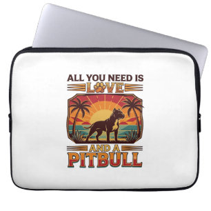 All You Need Is Love Pitbull Dog Sunset Palm Trees Laptop Sleeve