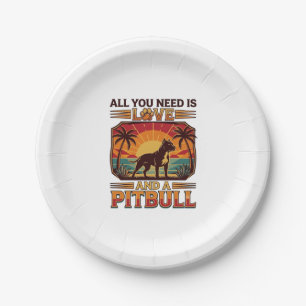 All You Need Is Love Pitbull Dog Sunset Palm Trees Paper Plate