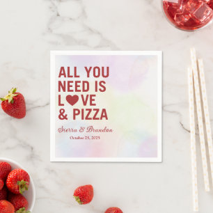 All you need is love & pizza Modern Wedding Napkin