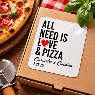 All You Need Is Love & Pizza Napkins   Fun Pizza  Square Sticker