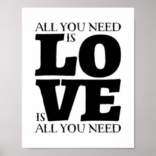 All You Need is Love Quote CUSTOMIZABLE Poster