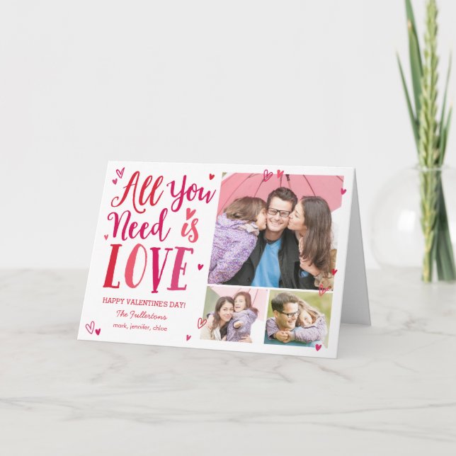 All You Need Is Love Valentine's Day Photo Card (Front)