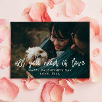 All you need is love Valentine's day photo card