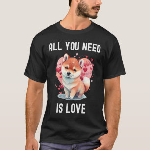 All you need is love with heart  Valentine's Day T-Shirt