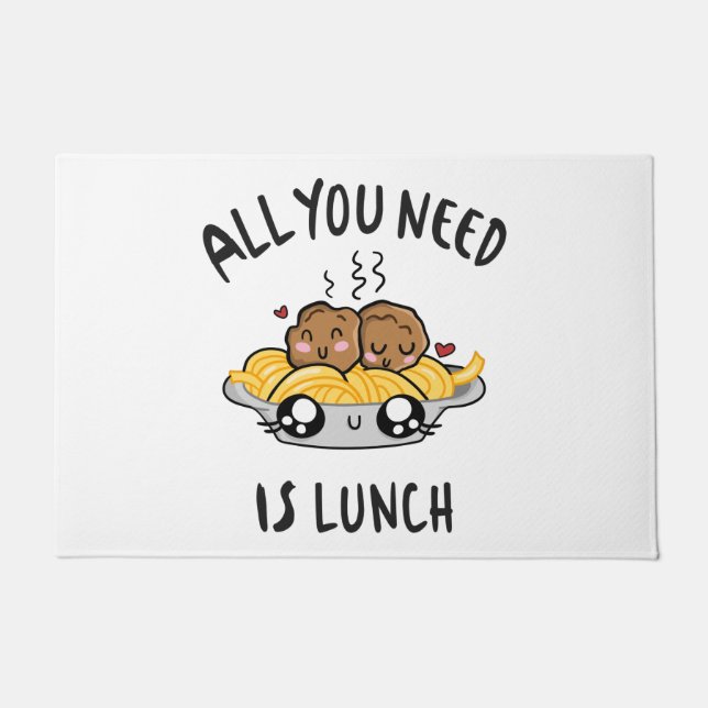 All you need is lunch doormat (Front)