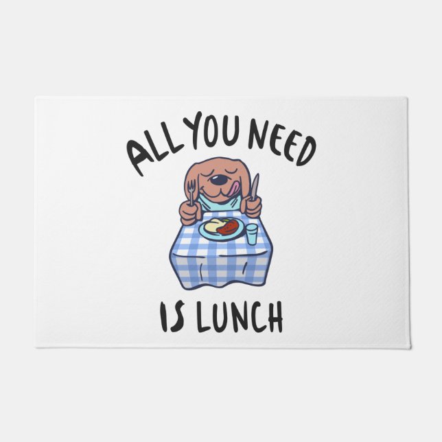 All you need is lunch doormat (Front)