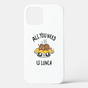 All you need is lunch iPhone 12 case