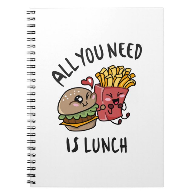 All you need is lunch notebook (Front)