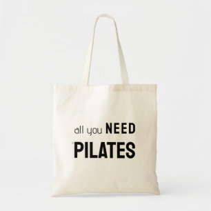 All you need is pilates tote bag