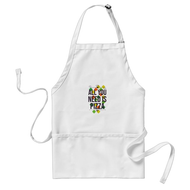 All you need is pizza standard apron (Front)