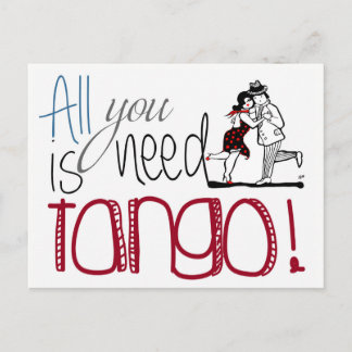 All you need is Tango quote Postcard