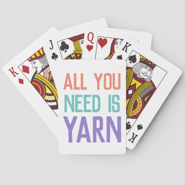 All you need is yarn quote playing cards (Back)