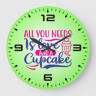 All You Needs is Love And Cupcake-67518 Large Clock