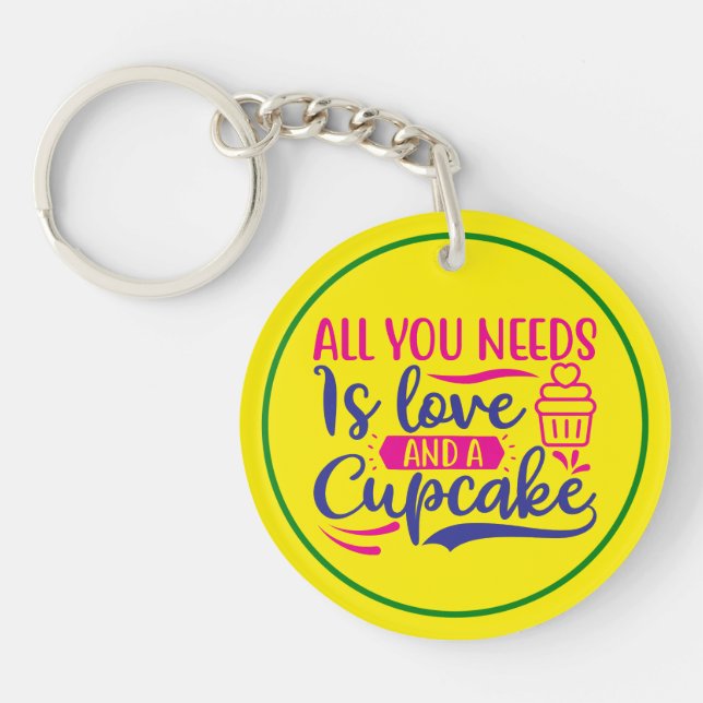 All You Needs is Love and Cupcake Keychain (Front)