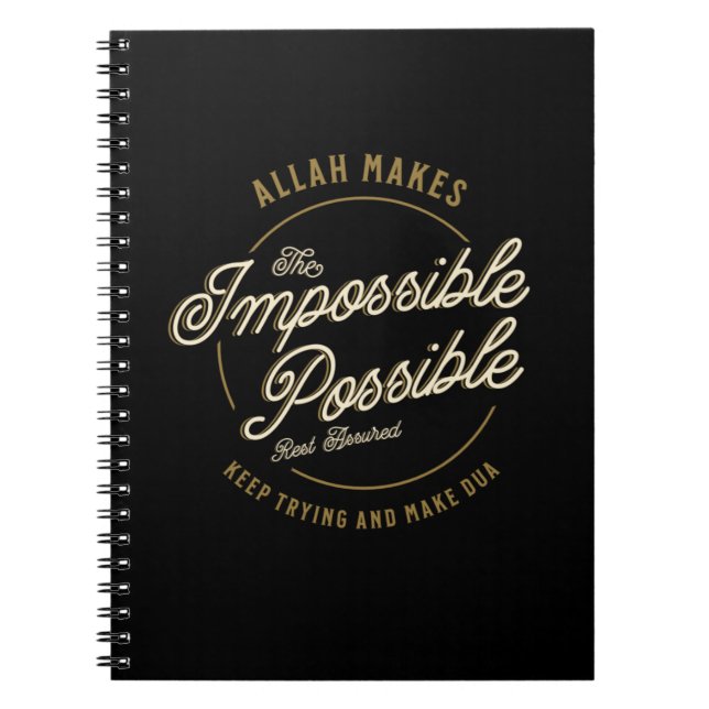Allah Makes The Impossible Possible Casual Muslim Notebook (Front)