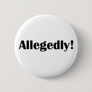 allegedly coffee mug 2 inch round button