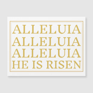 Alleluia He is Risen Easter Magnetic Card