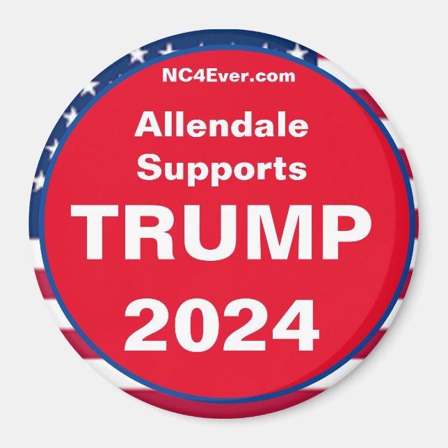 Allendale Supports TRUMP 2024 Fridge Magnet (Front)