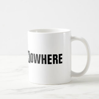 Aller NULLE PART tasse