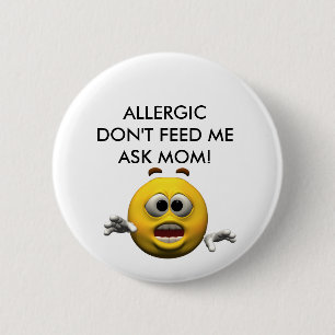 Allergic! 2 Inch Round Button