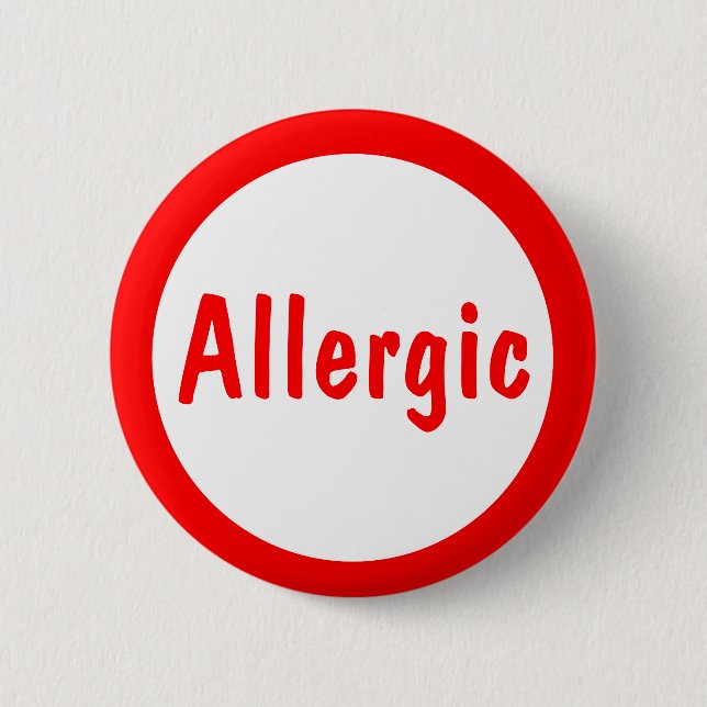Allergic 2 Inch Round Button (Front)