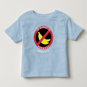 Allergic To Bananas Allergy Personalized Kids Toddler T-shirt