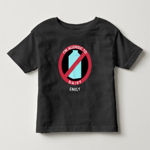 Allergic To Dairy Kids Allergy Personalized Toddler T-shirt