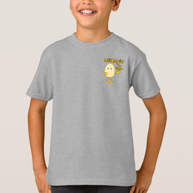 Allergic to Eggs T-Shirt (Front)