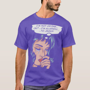 Allergic to Jerks T-Shirt