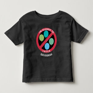 Allergic To Latex Kids Allergy Personalized Toddler T-shirt