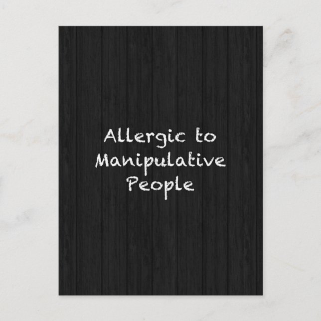 ALLERGIC TO MANIPULATIVE PEOPLE FUNNY INSULTS SAYI POSTCARD (Front)