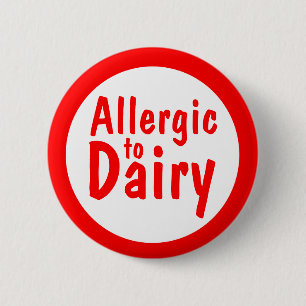 Allergic to milk 2 inch round button