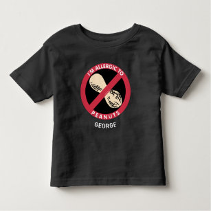 Allergic To Peanuts Kids Allergy Personalized Toddler T-shirt
