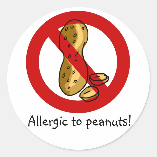 Allergic to peanuts stickers! classic round sticker (Front)