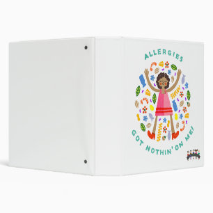"Allergies Got Nothin' on Me" 3-Ring 1.5" Binder