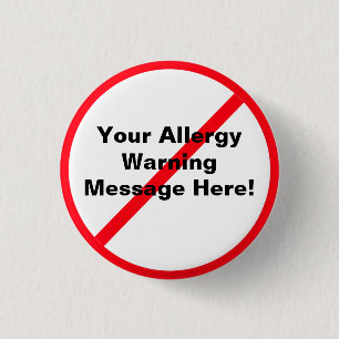 Allergy / Warning 1 Inch Round Button