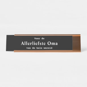 Allerliefste Oma bureau naambordje Desk Name Plate