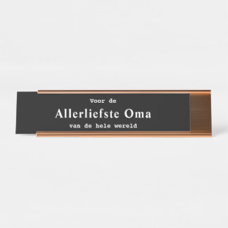 Allerliefste Oma bureau naambordje Desk Name Plate