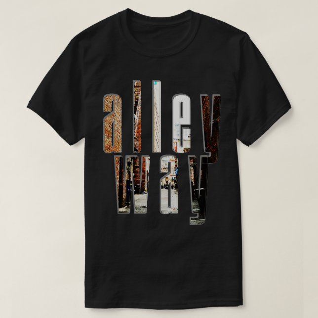 alley way T-Shirt (Design Front)