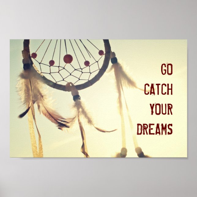 ALLEZ CAPTER VOS RÊVES Dreamcatcher Poster (Devant)