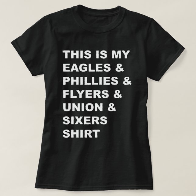 Allez les équipes sportives de Philly ! T-shirt (Design devant)