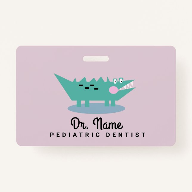 Alligator Dentist Pediatrician Dental Pink Badge (Front)
