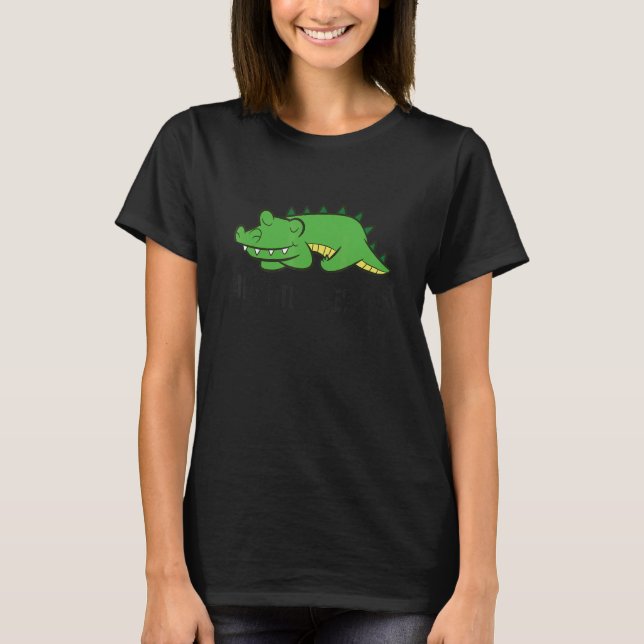 Alligator Favorite Sleep  Alligator Pajama T-Shirt (Front)