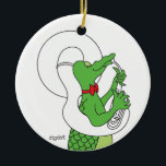 Alligator Tuba Ceramic Ornament<br><div class="desc">A very special ornament designed for a great,  accomplished musician.  This ornament can be easily personalized on the back with your message or greeting.  Great to gift to your musical friends and co-workers! The artwork is by d.a.gordon dart.  To view more of her work visit: www.dagdart.com</div>