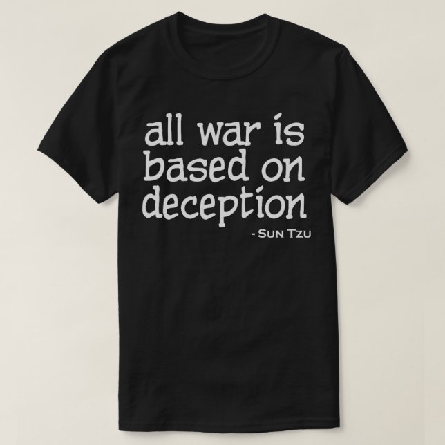Allis Based on Deception Sun Tzu  T-Shirt (Design Front)