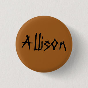 Allison from orphan black distressed font 1 inch round button