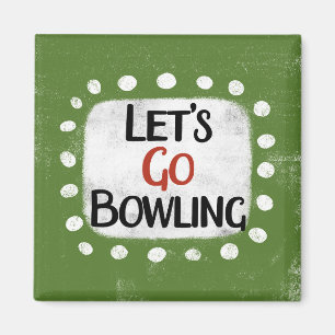 Allons au bowling Réfrigérateur Magnet