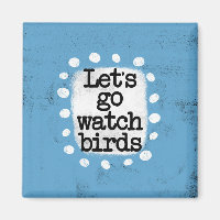 Allons Observer les Oiseaux Magnet pour Réfrigérat