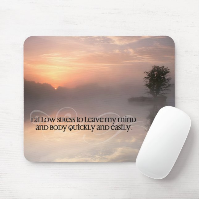 "Allow stress to leave" Motivation Affirmation Mouse Pad (With Mouse)