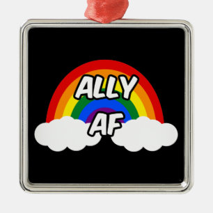 Ally AF I - LGBTQ Flag Gay Trans Queer Pride Metal Ornament
